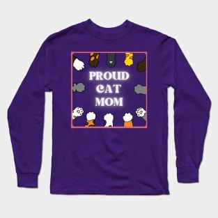 Proud Cat Mom Long Sleeve T-Shirt